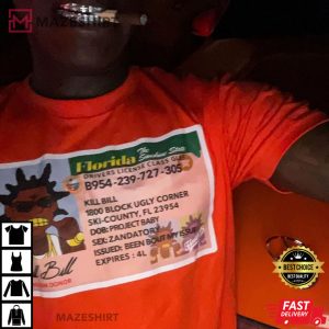 Kodak Black Florida License Kill Bill Trending Best T-Shirt