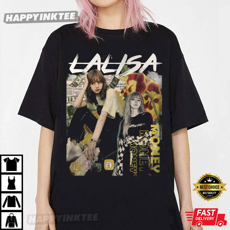 Lalisa Korean Music Pop Gift For Fan T-Shirt - Bring Your Ideas, Thoughts And Imaginations Into Reality Today