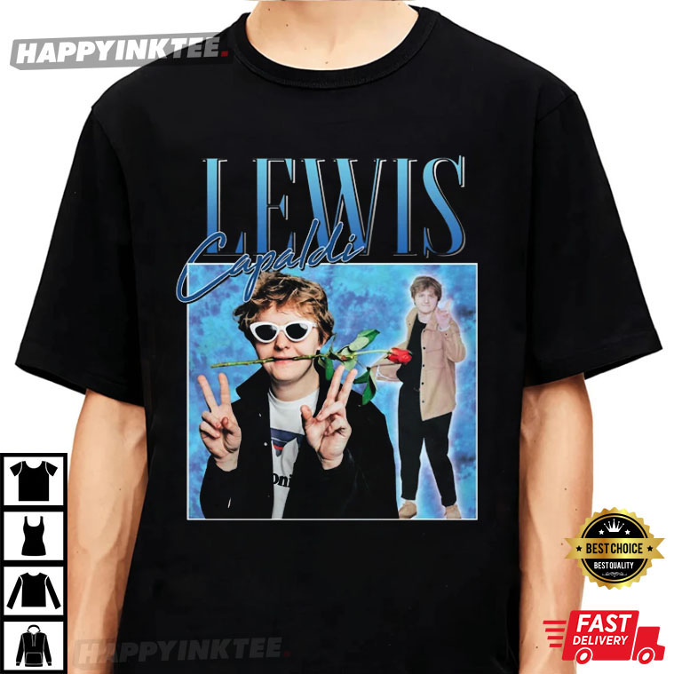 Lewis Capaldi Scottish Funny Meme Gift For Fans T-Shirt - Bring Your Ideas, Thoughts And Imaginations Into Reality Today