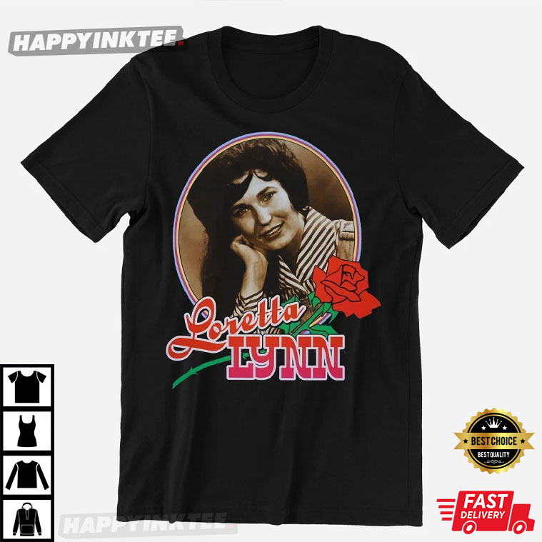 Loretta Lynn Entertainer Queen Country Gift Birthday T-Shirt