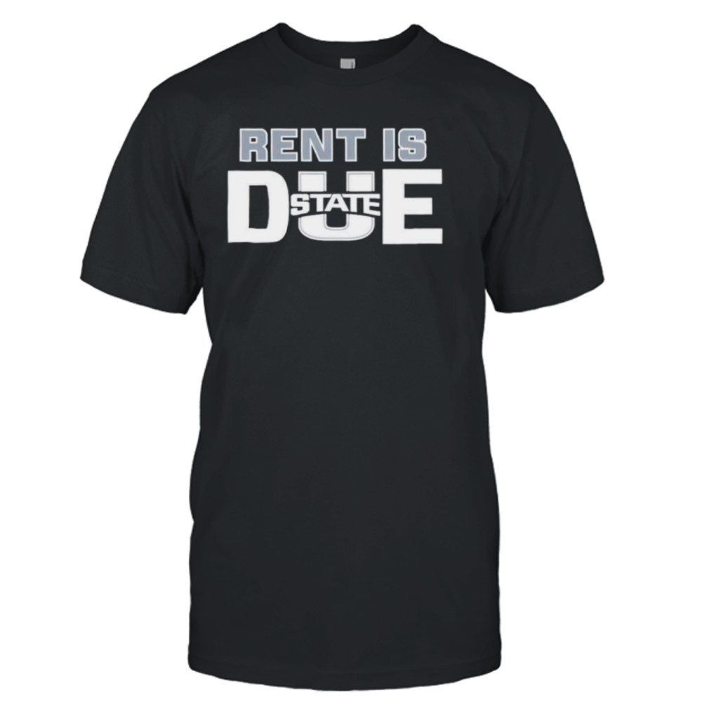 Arizona Aggie Rent is due state shirt