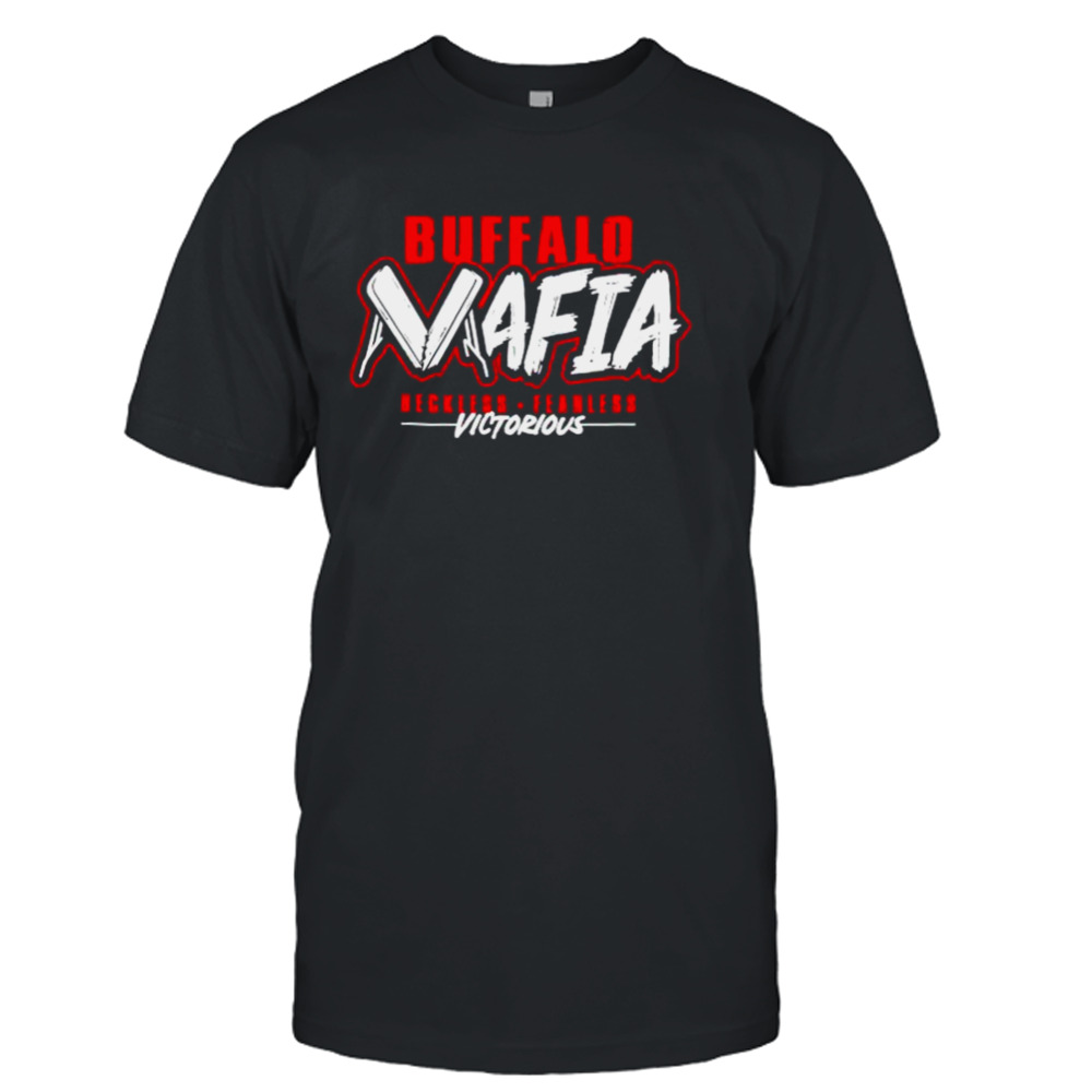 Victorious Buffalo Mafia Reckless Fearless Football shirt