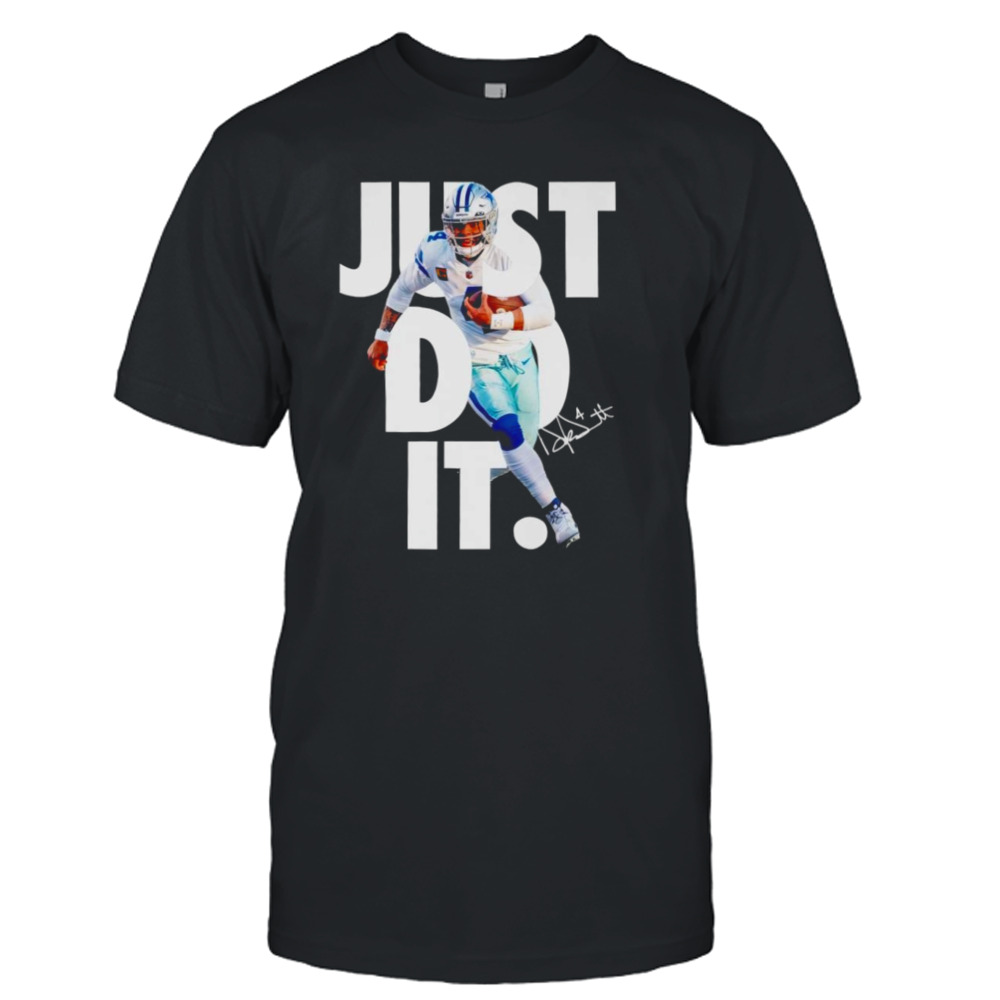 Dak Prescott just do it signature shirt