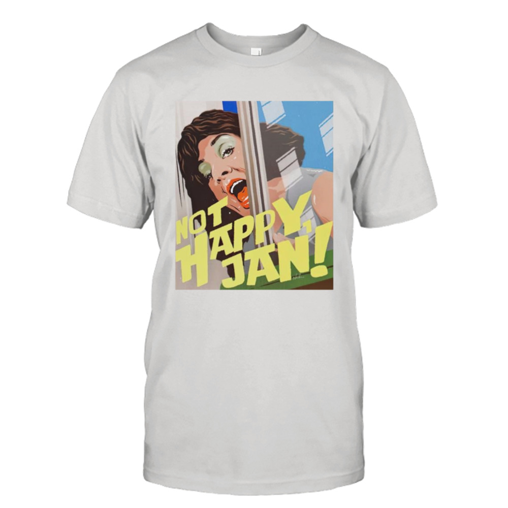 Deborah Kennedy not happy Jan shirt