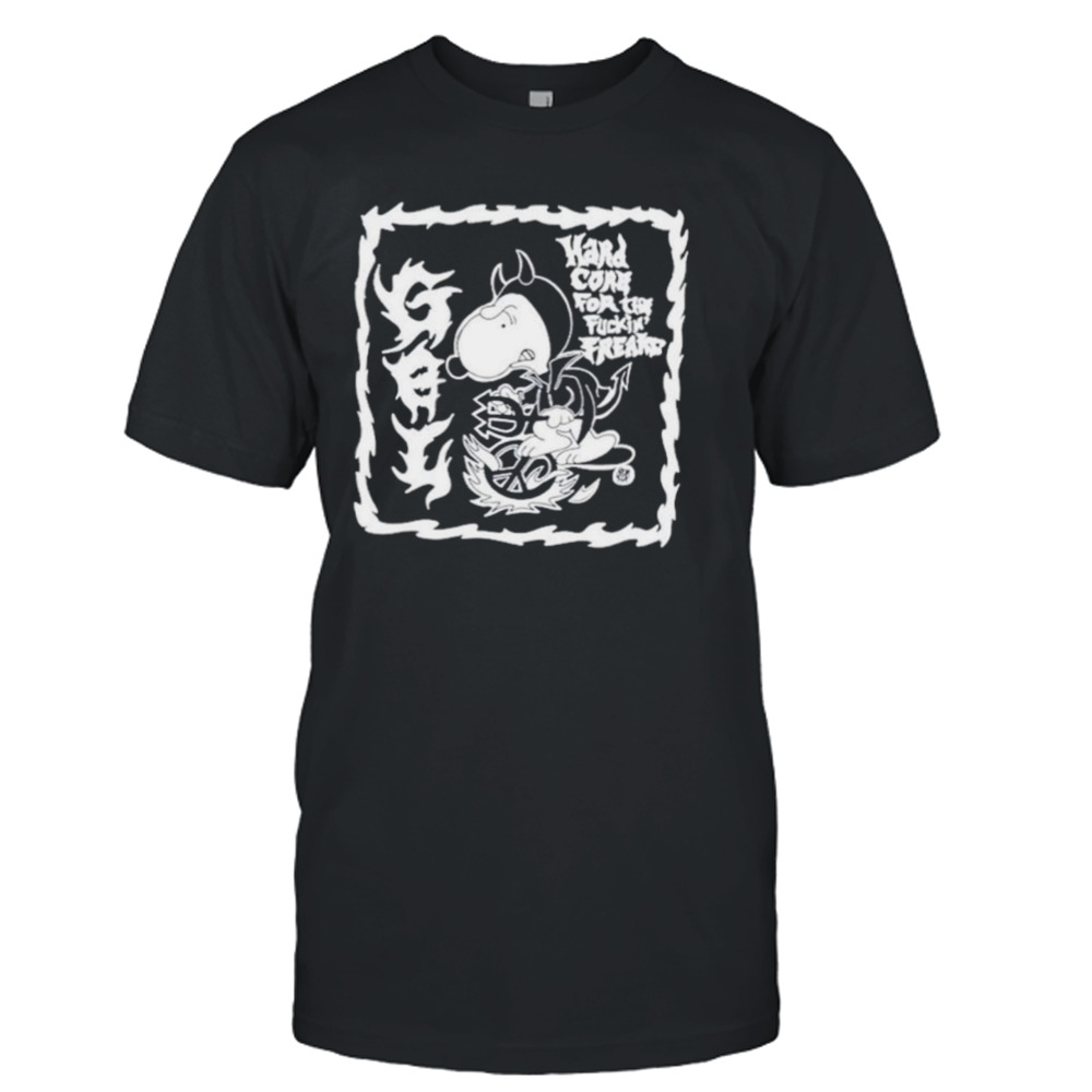 Snoopy hard core for the fuckin’ freaks shirt