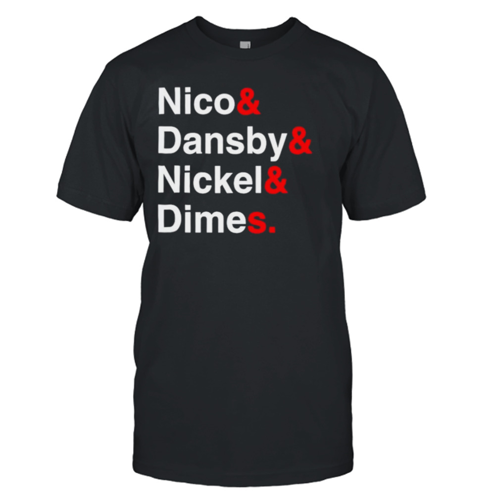 Nico & Dansby & Nickel & Dimes shirt