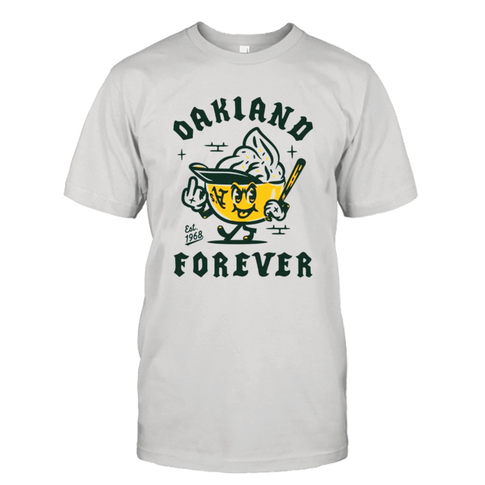 Oakland Athletics Baseball Forever shirt