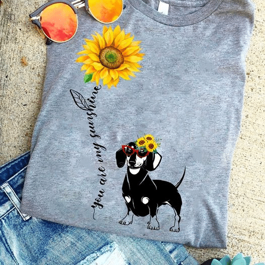 Dachshund And Sunflower You Are My Sunshine Mother’s Day Tshirt Women