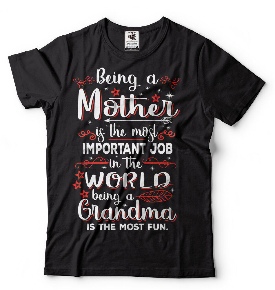 Grandma T-shirt Mother’s Day Gift T-shirt Gift For Grandmother Funny Tee Shirt