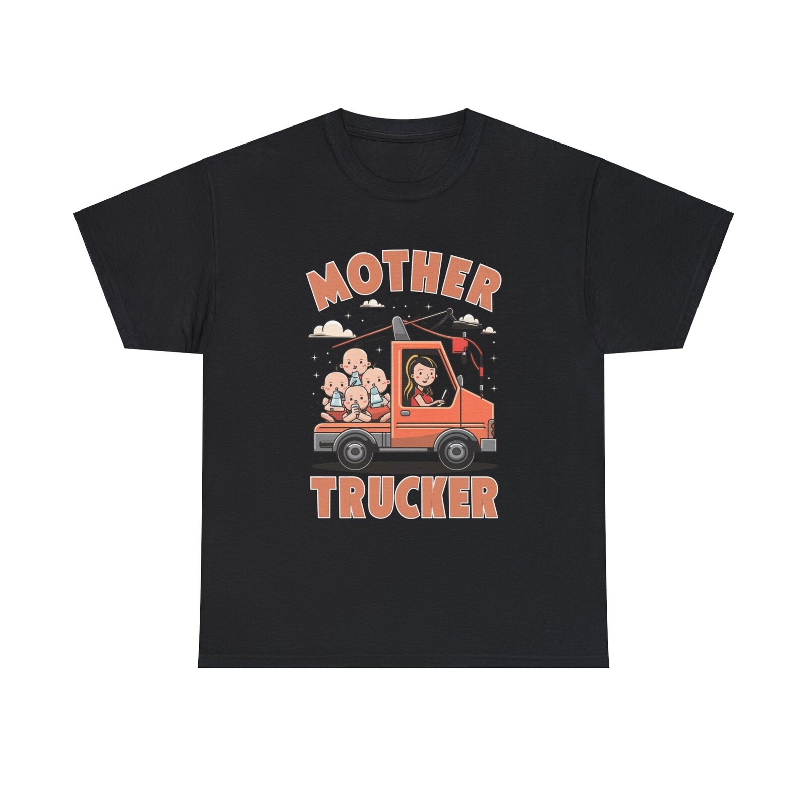 Mother Trucker Truck Mother’s Day Funny Comical Humor Gag Gift Tee T-shirt