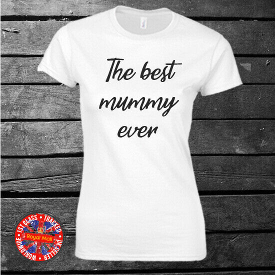 Mother’s Day T-shirt the Best Mummy Ever White Grey Gift Present