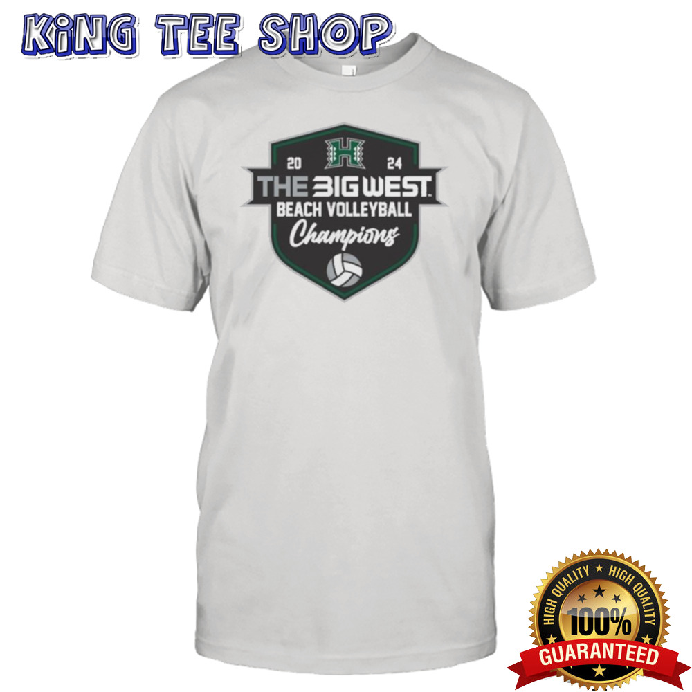 Big West Beach Volleyball Hawaii Champions Tee 2024 shirt