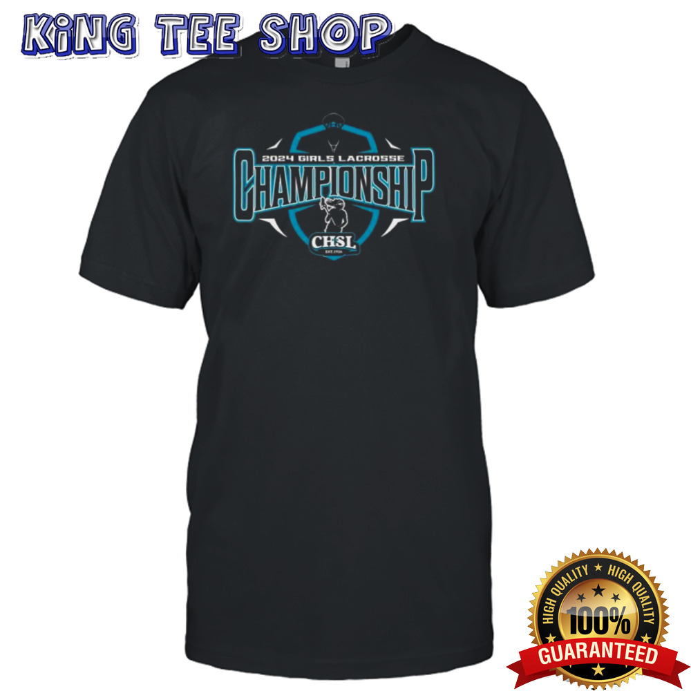 2024 CHSL Girls Lacrosse Championship Tee