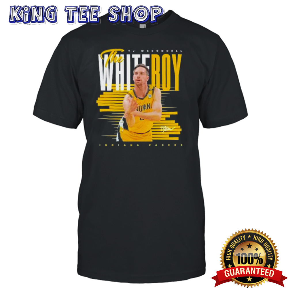 Tj Mcconnell Indiana Pacers The White Roy Signature 2024 Tee