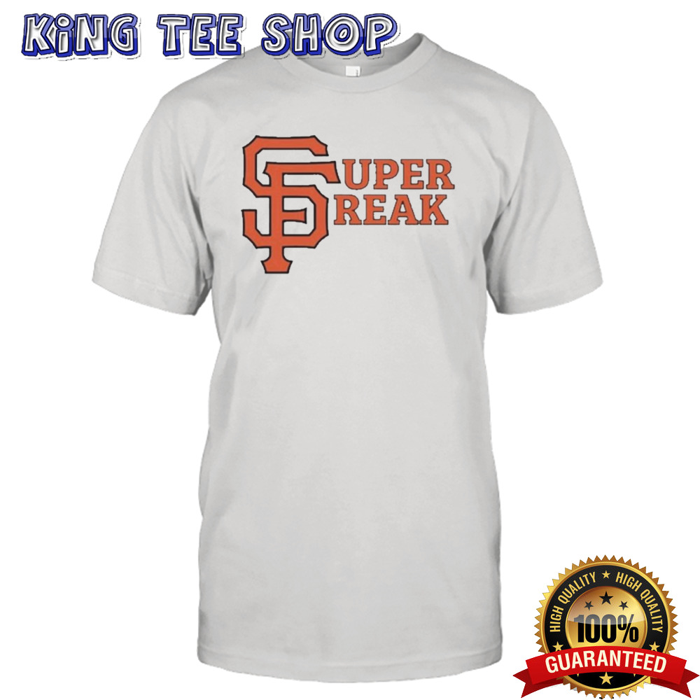 Super Freak San Francisco Giants Shirt