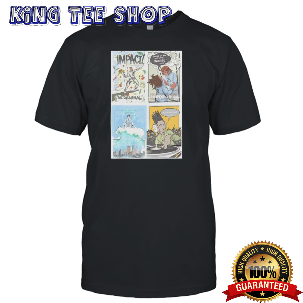 Impact the general the live experience shirt