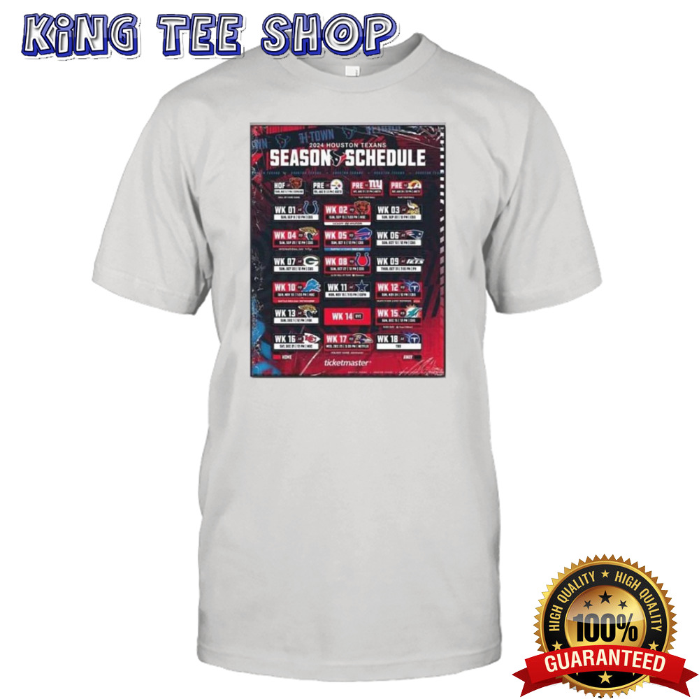 Houston Texans Announced Their New Season NFL 2024 Schedule T-Shirt