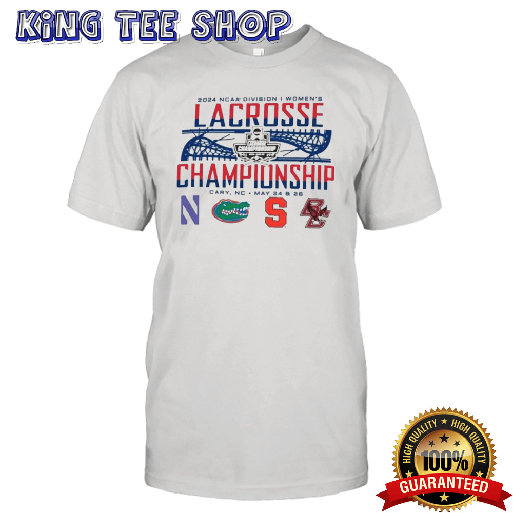 May 24 & 26, 2024 NCAA Division I Women’s Lacrosse Championship shirt