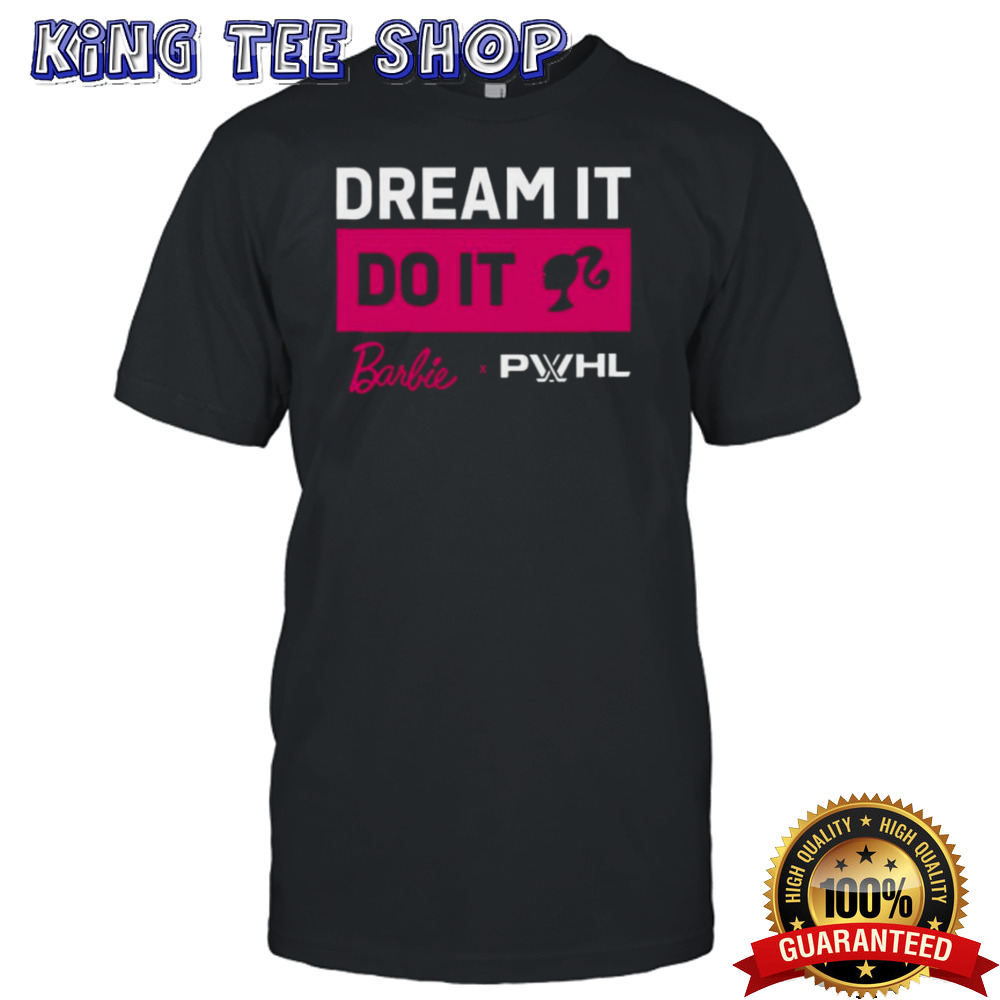 Barbie Dream It Do It T-shirt