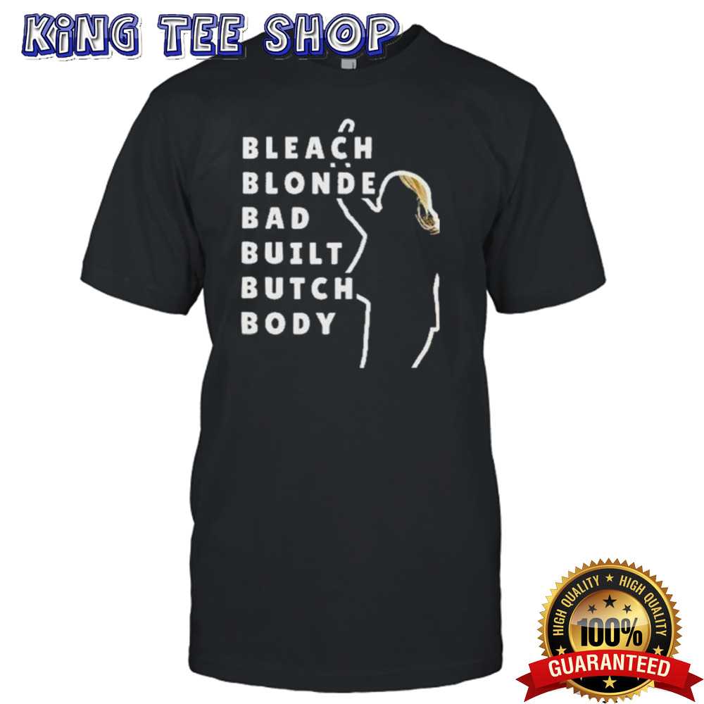 Bleach Blonde Bad Built Butch Body Jasmine Crockett 2024 shirt