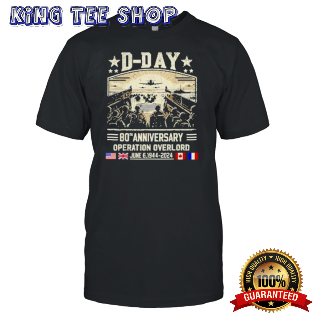 D Day 80th Anniversary Operation Overlord 1944-2024 Shirt