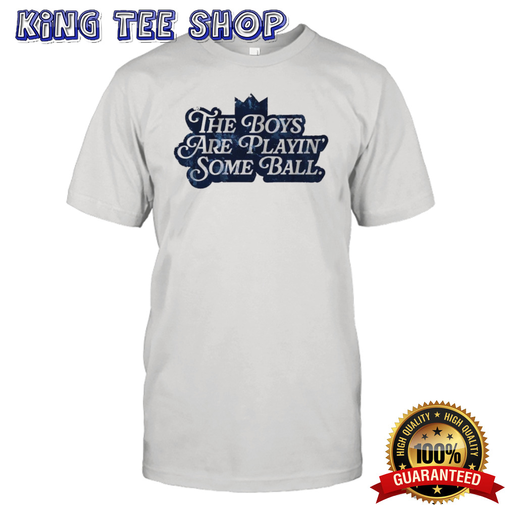 Kansas City Royals the boys are playin’ some ball shirt