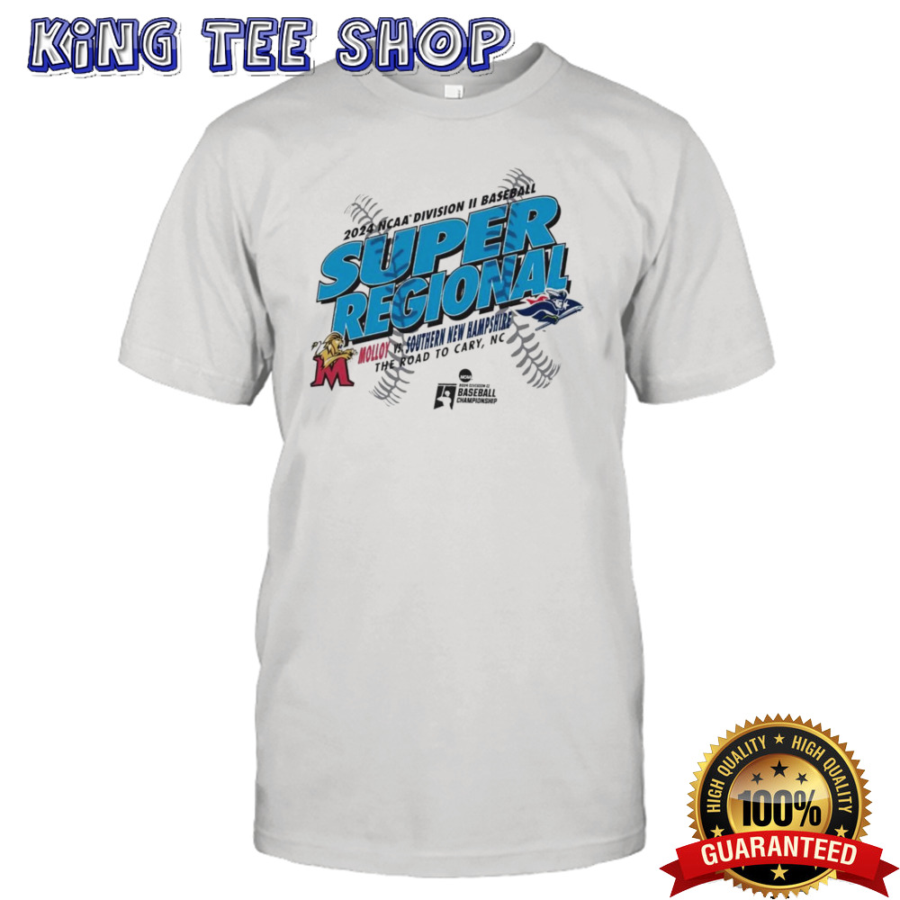 Molloy vs Southern New Hampshire 2024 NCAA Division II Baseball Super Regional shirt