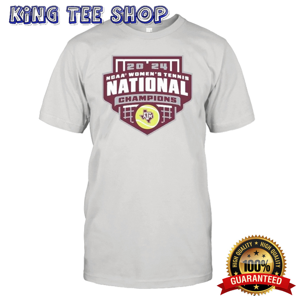 Official 2024 NCAA Women’s Tennis National Champions Texas A&M Aggies Logo Shirt
