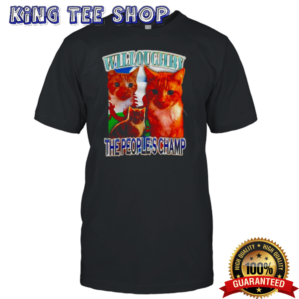 Cat willoughby the people’s champ shirt