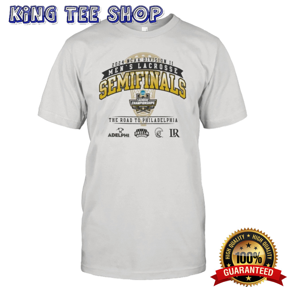 The Road To Semifinals 2024 NCAA Division II Men’s Lacrosse Championship Shirt