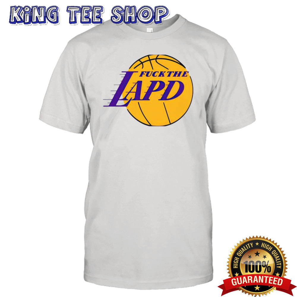Fck the LAPD Los Angeles Lakers logo shirt