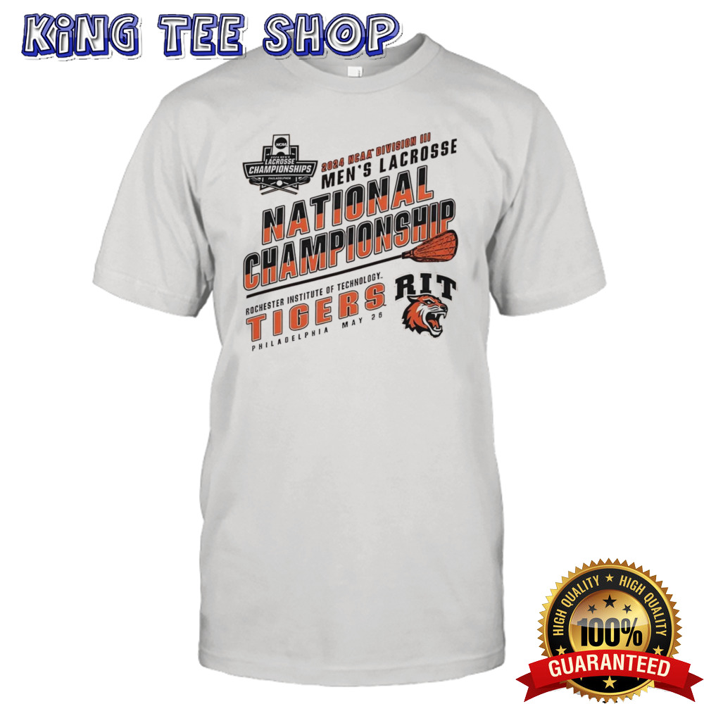 RIT Tigers 2024 NCAA Division III Men’s Lacrosse Championship shirt