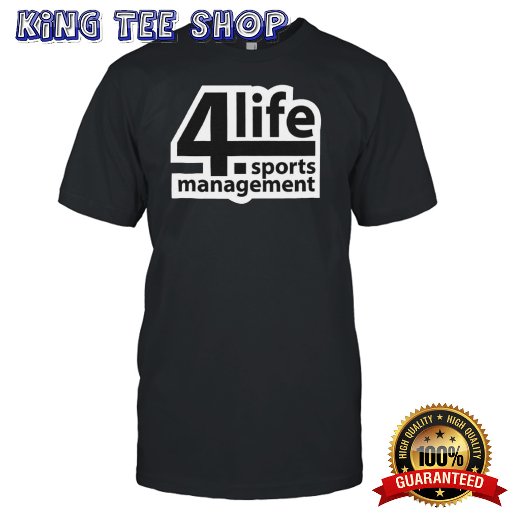 DJ Burns Jr. 4 Life Sports Management shirt