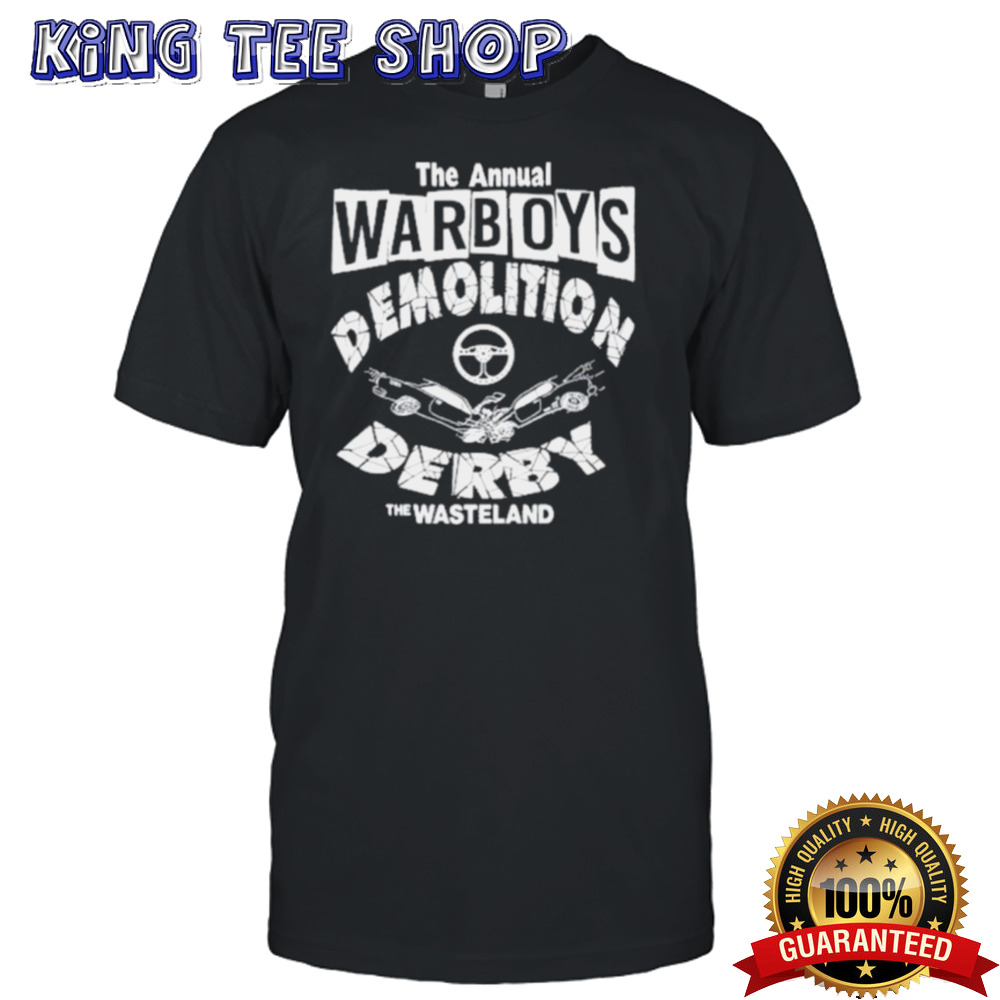 The Annual Warboys Demolition Derby Shirt