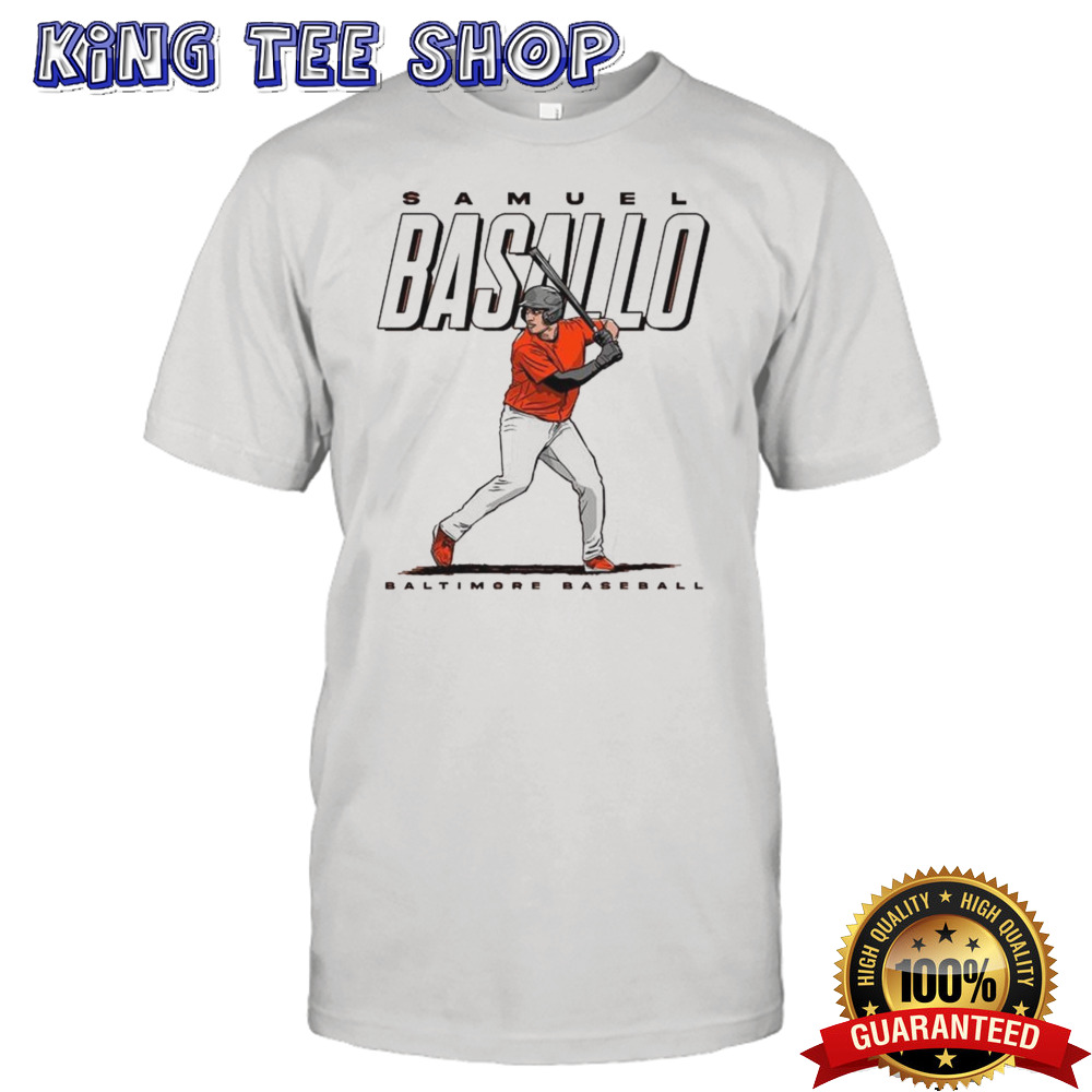 Samuel Basallo Player Baltimore Orioles 2024 Shirt