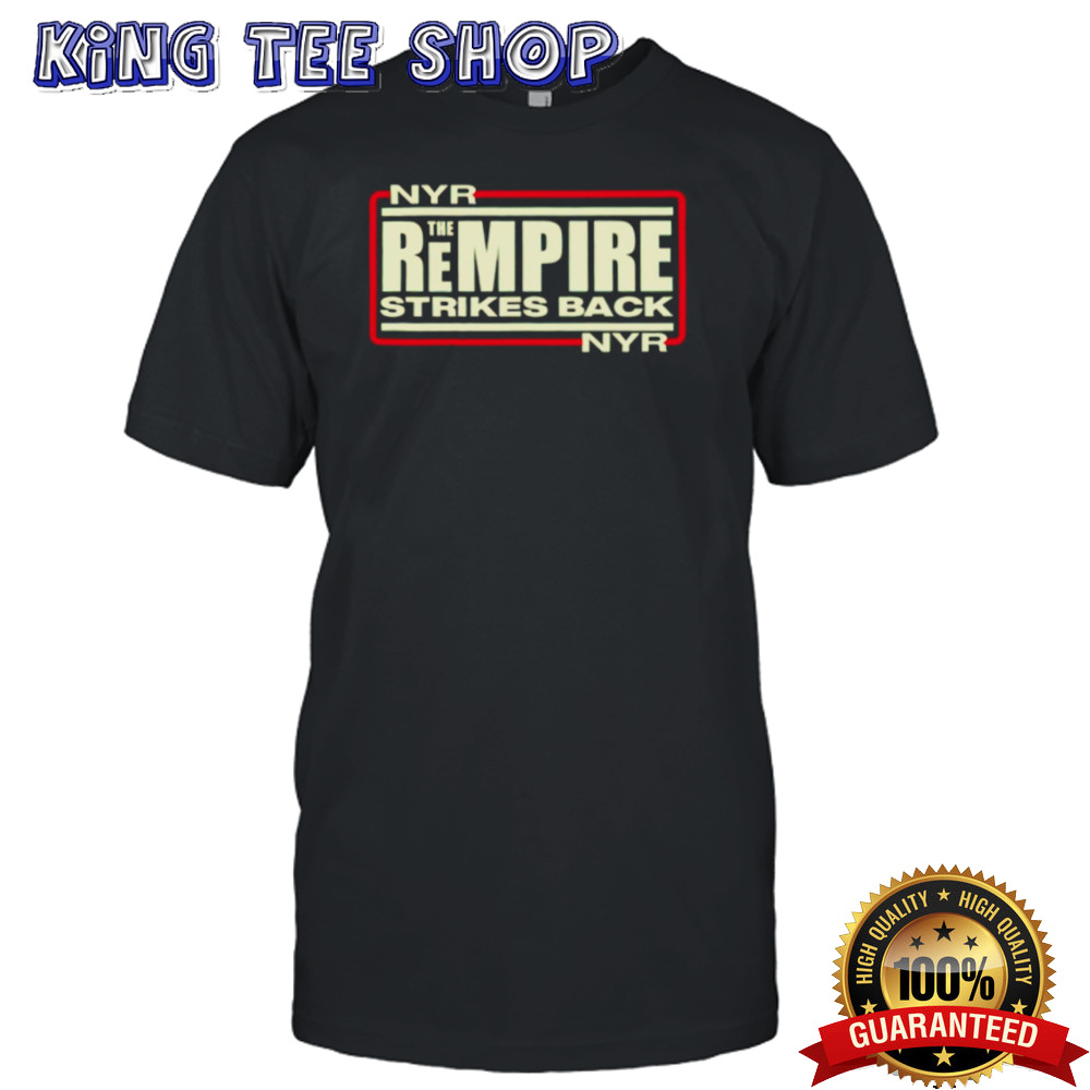 Nyr the rempire strikes back shirt