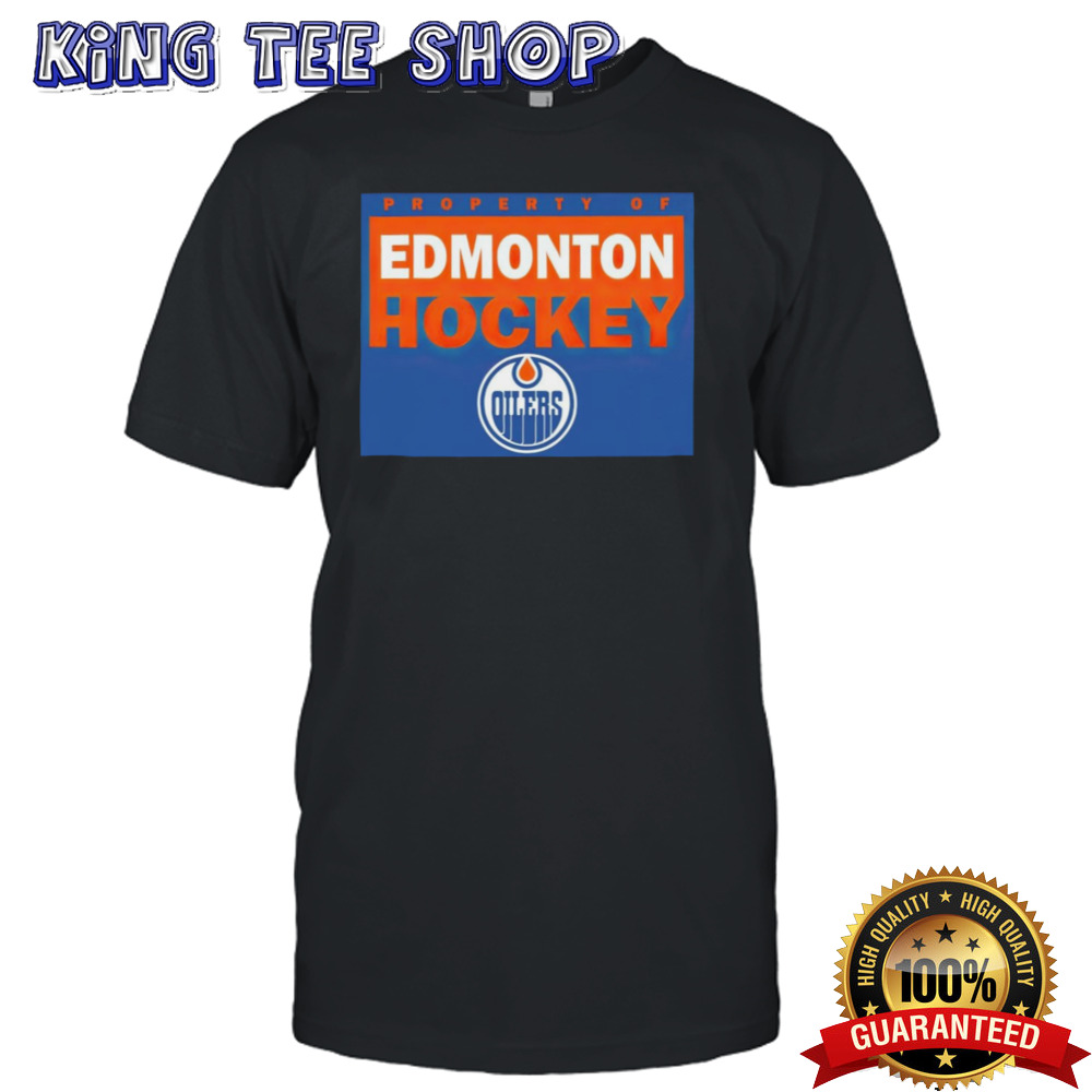 Property of Edmonton Oilers shirt