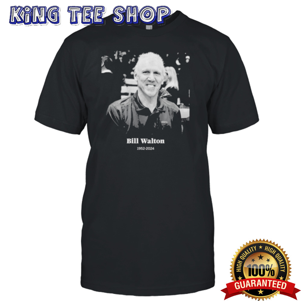Rip Bill Walton 1952 2024 Shirt