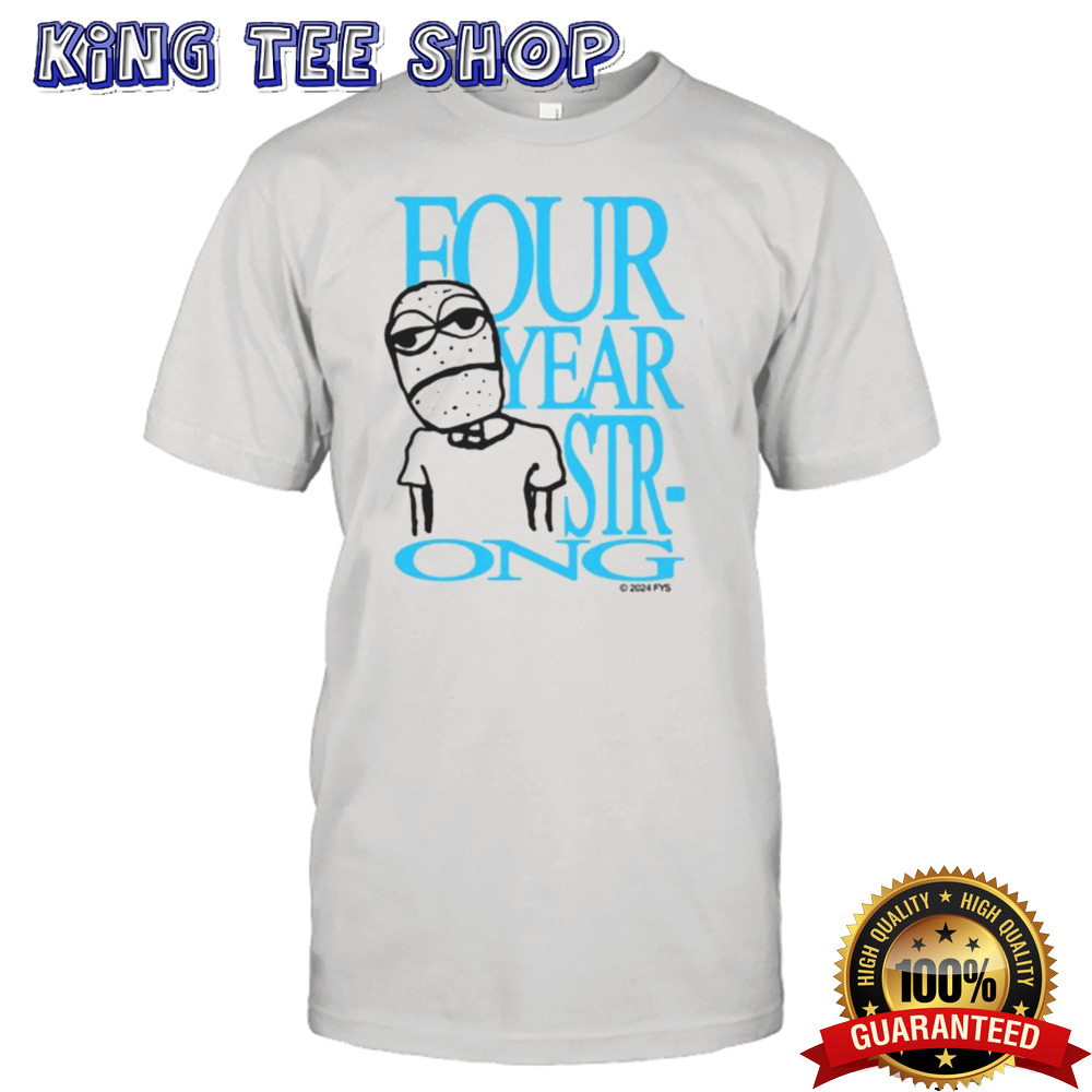 Analysis Paralysis Four Year Str Ong shirt