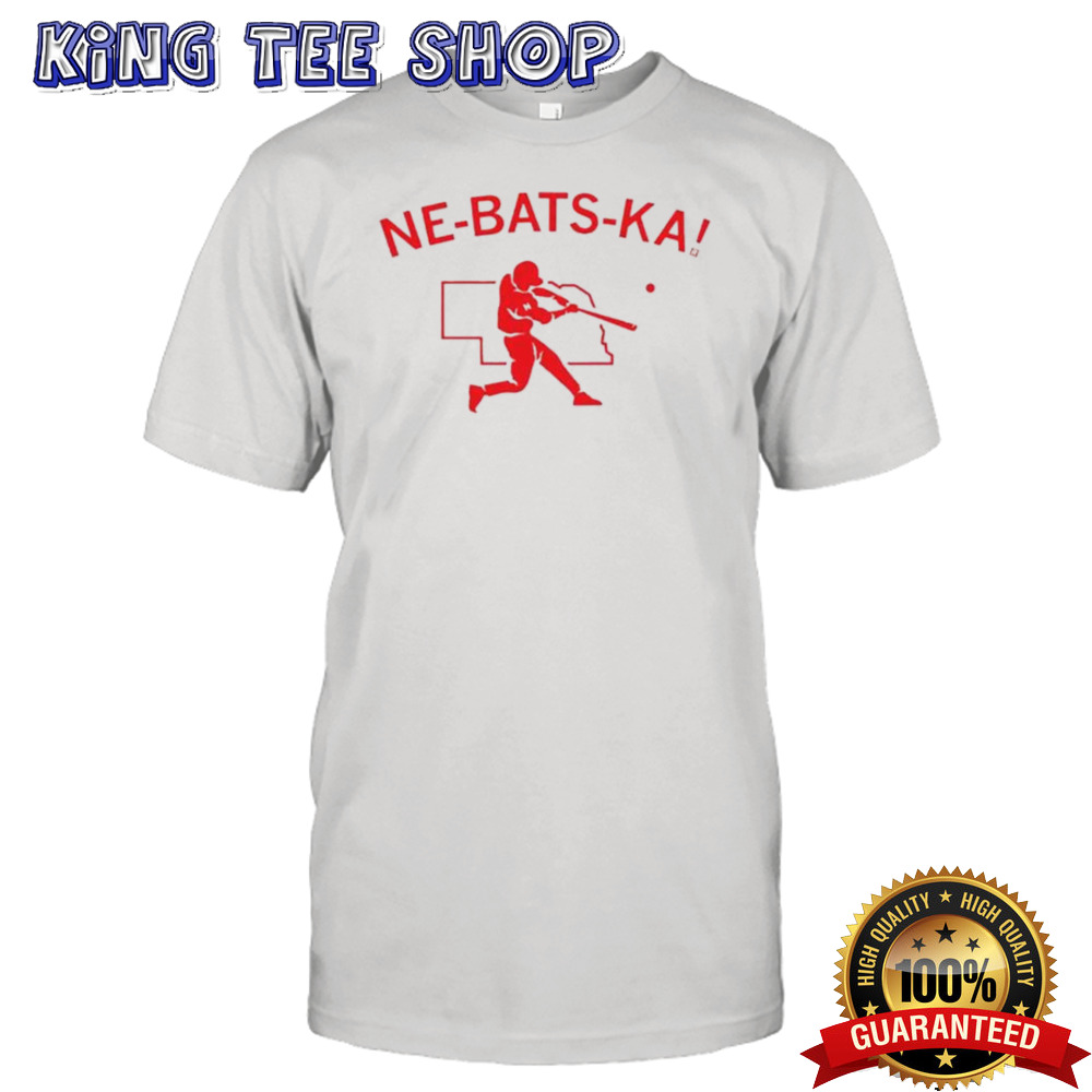 Baseball in Nebraska Ne-bat-sk shirt