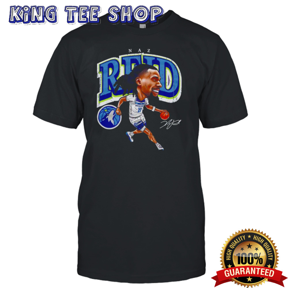 Naz Reid Minnesota Timberwolves cartoon signature shirt