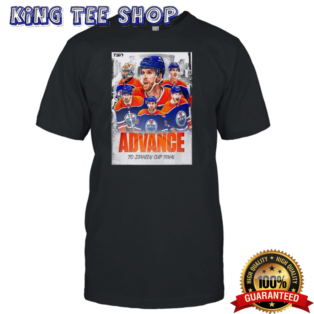 The Edmonton Oilers Have Advanced To The 2024 Stanley Cup Finals Poster T-shirt