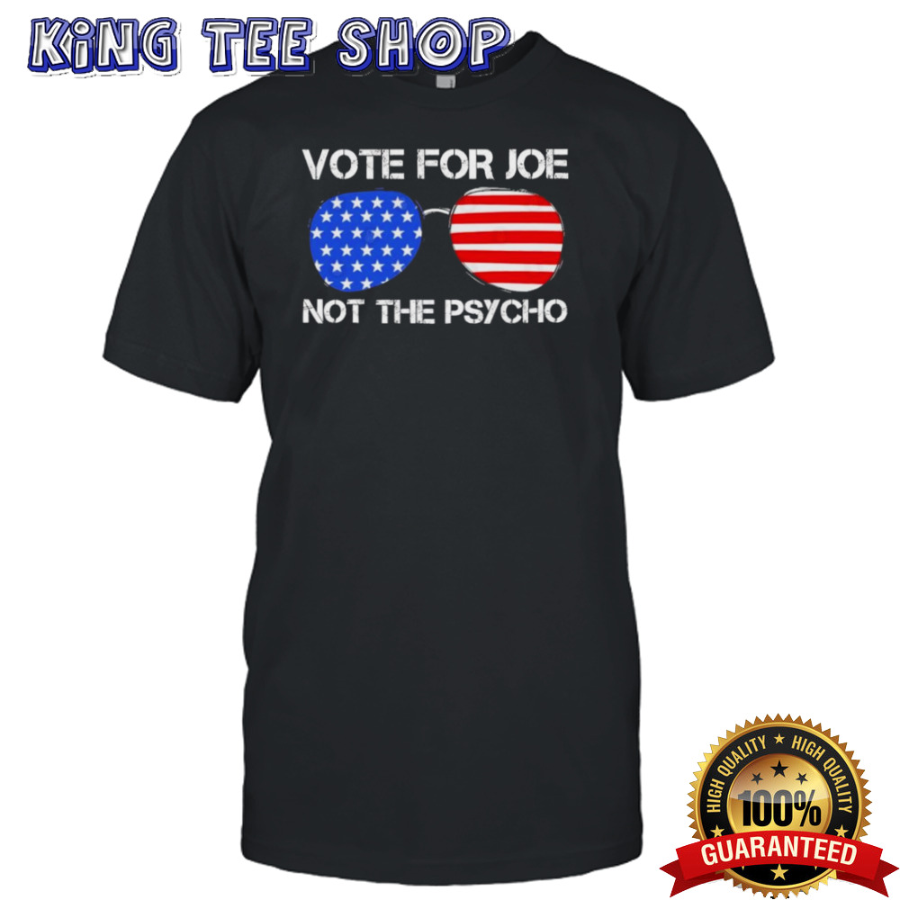 Glasses Vote For Joe Not The Psycho 2024 T shirt