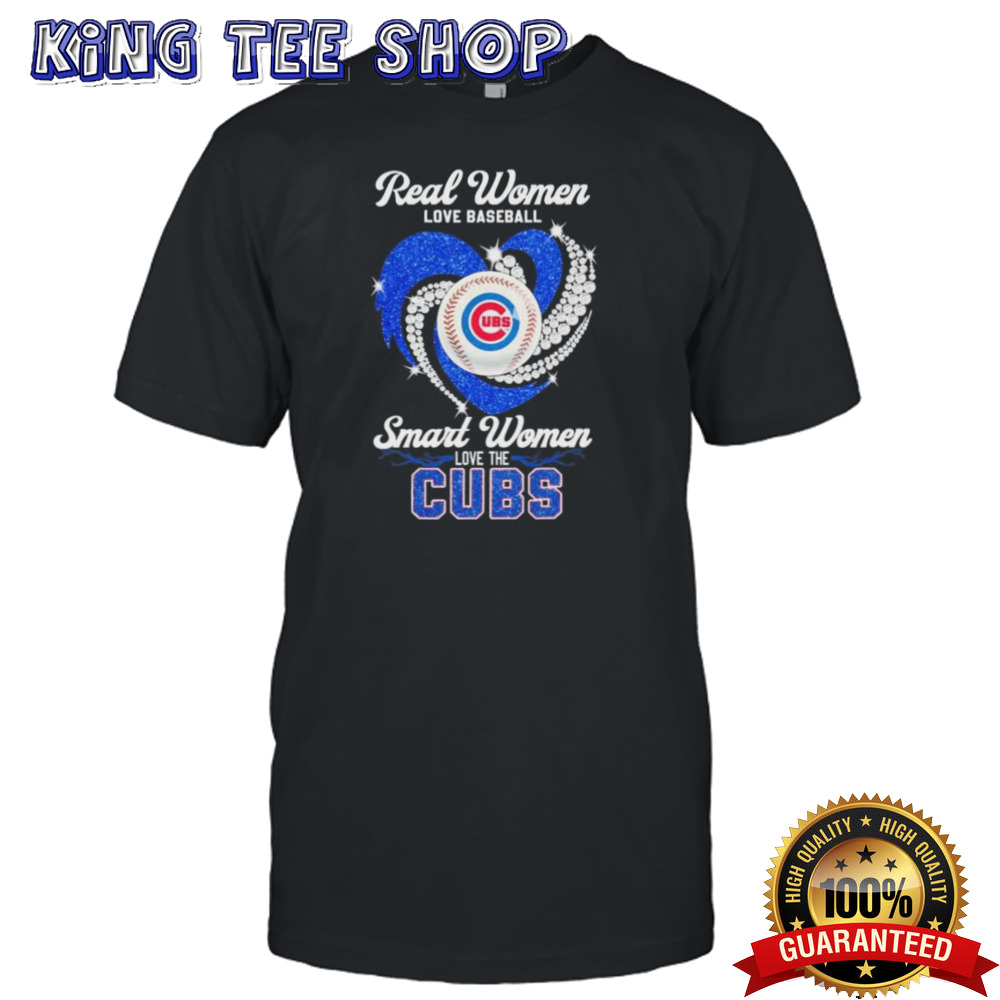 Real Women Love Baseball Smart Women Love The Chicago Cubs Diamonds 2024 shirt