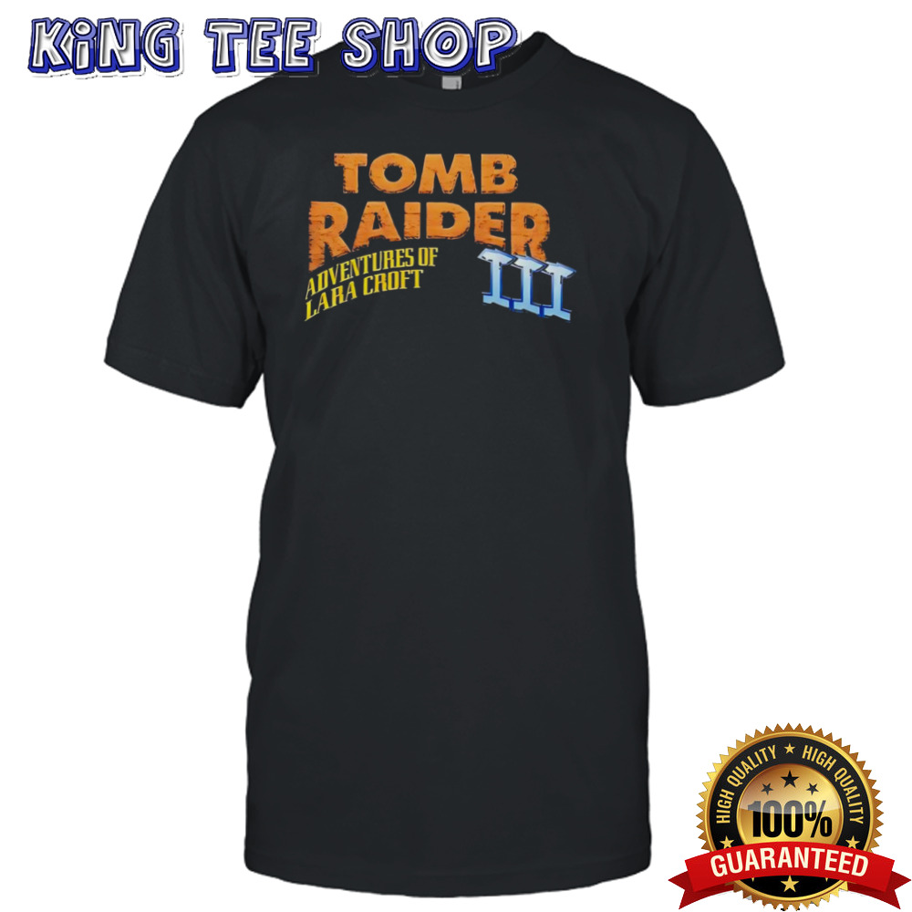Tomb Raider III adventures of lara croft shirt