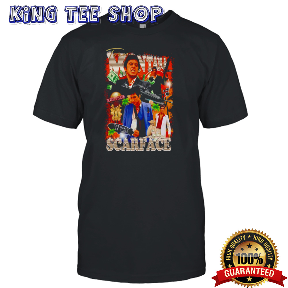Tony Montana the world is yours graphic shirt