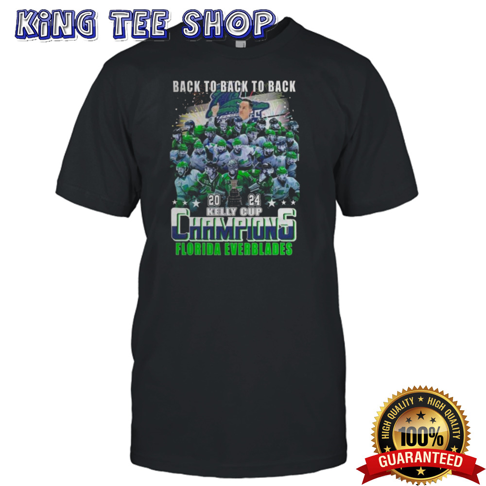 Back To Back To Back 2024 Kelly Cup Champions Florida Everblades T-shirt
