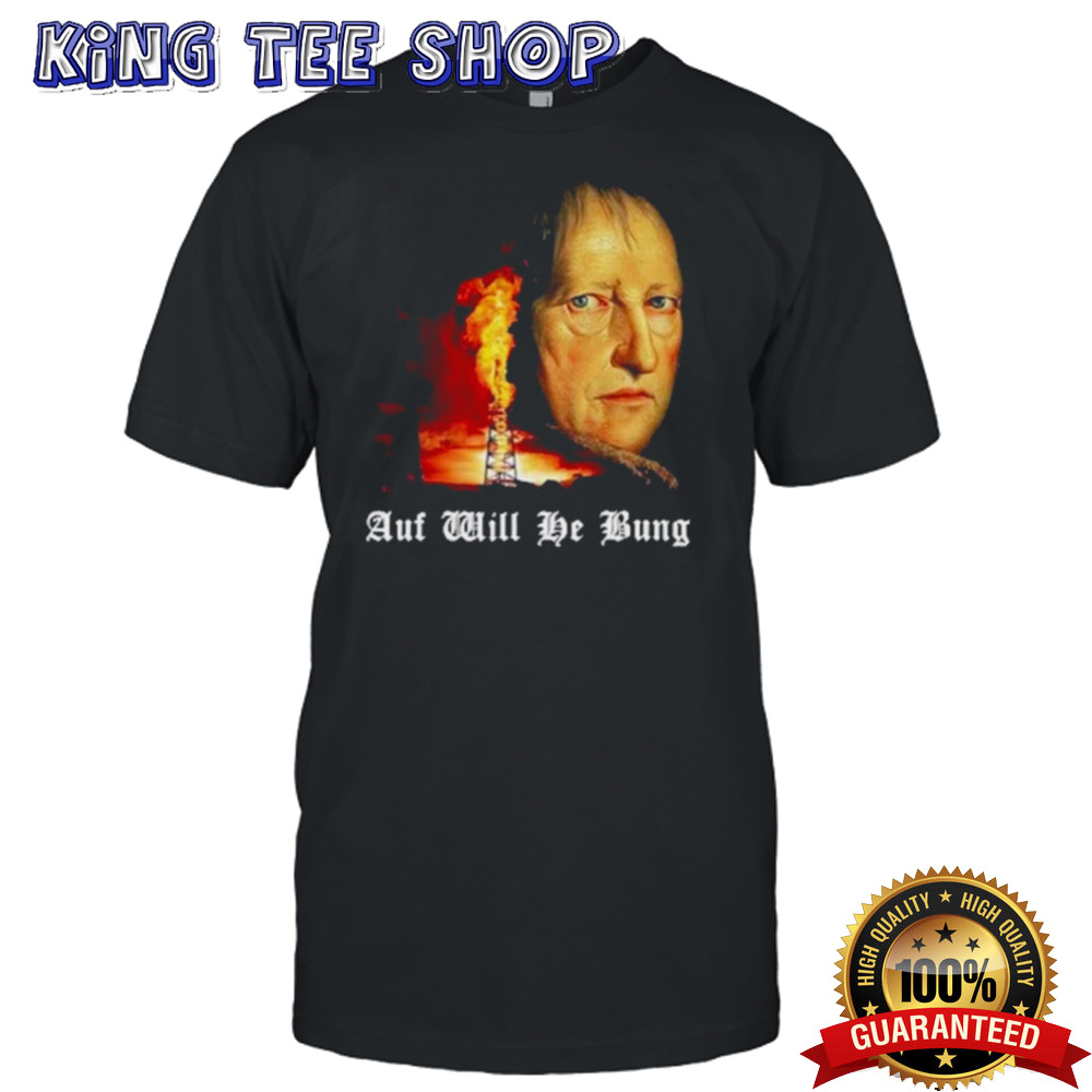 Acid Horizon Auf Will He Bung Hegel Parody Philosophy Shirt