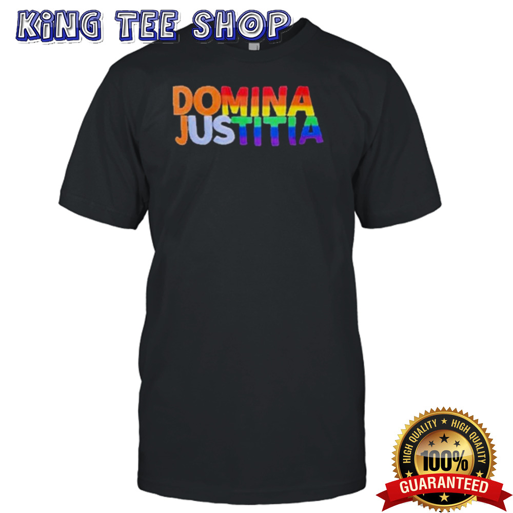 Domina Justitia LGBT T Shirt