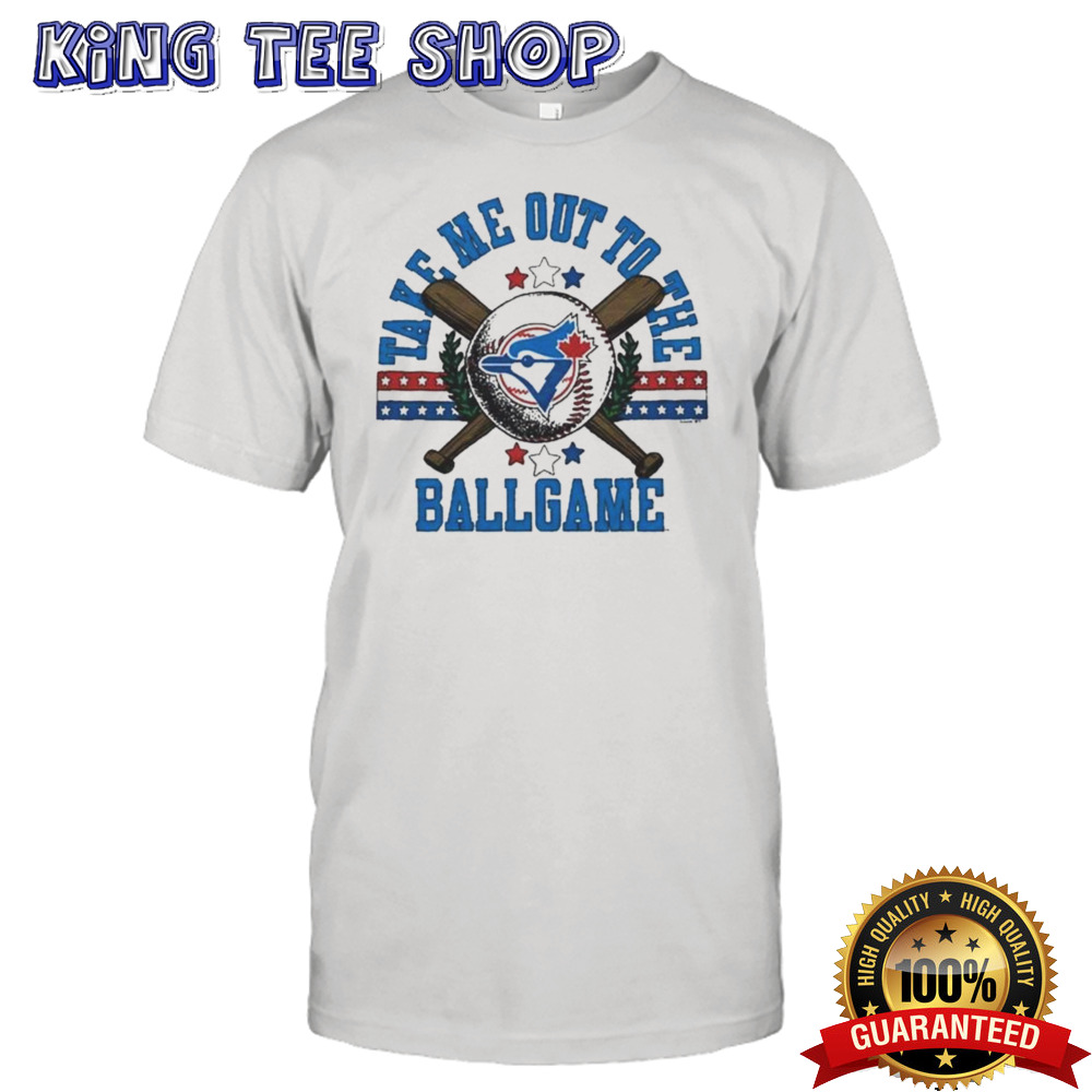 Toronto Blue Jays Take Me Out To The Ballgame T-shirt